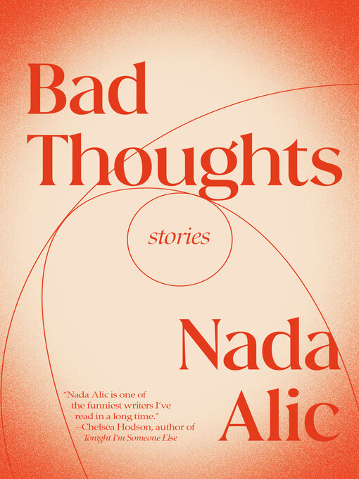 Title details for Bad Thoughts by Nada Alic - Wait list